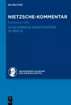 Kommentar zu Nietzsches "Also sprach Zarathustra" III und IV cover