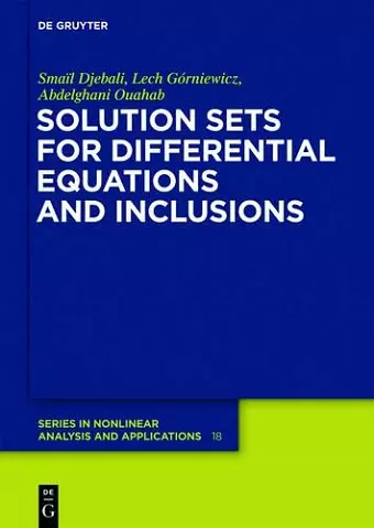 Solution Sets for Differential Equations and Inclusions cover