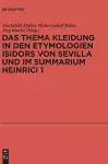 Das Thema Kleidung in den Etymologien Isidors von Sevilla und im Summarium Heinrici 1 cover