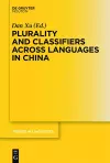 Plurality and Classifiers across Languages in China cover