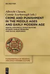 Crime and Punishment in the Middle Ages and Early Modern Age cover