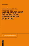 Local Modelling of Non-Local Dependencies in Syntax cover