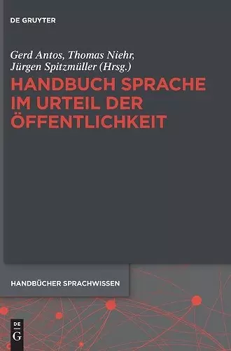 Handbuch Sprache Im Urteil Der Öffentlichkeit cover