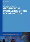 Geophysical Modelling of the Polar Motion cover