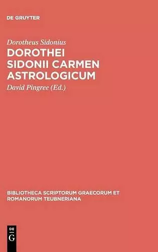 Dorothei Sidonii Carmen Astrologicum cover