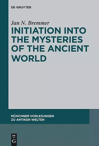 Initiation into the Mysteries of the Ancient World cover