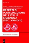 Reperti di plurilinguismo nell'Italia spagnola (sec. XVI-XVII) cover