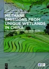 Methane Emissions from Unique Wetlands in China cover