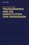 Transzendenz und die Konstitution von Ordnungen cover