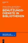 Benutzungsdienste in Bibliotheken cover