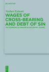 Wages of Cross-Bearing and Debt of Sin cover