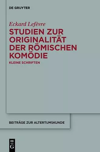 Studien zur Originalität der römischen Komödie cover