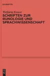 Schriften Zur Runologie Und Sprachwissenschaft cover