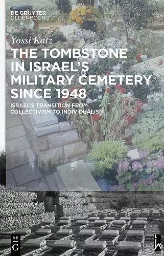 The Tombstone in Israel’s Military Cemetery since 1948 cover