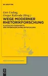 Wege moderner Rhetorikforschung cover