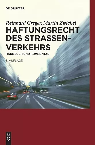 Haftungsrecht des Straßenverkehrs cover