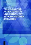 Temporalität, Aspektualität und Modalität in romanischen Sprachen cover