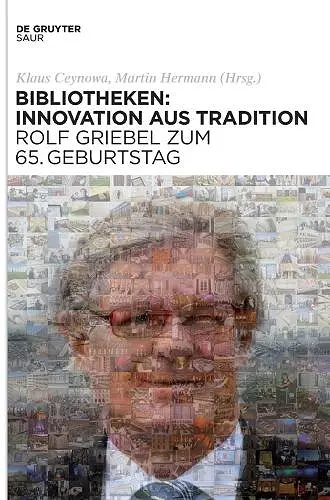 Bibliotheken: Innovation aus Tradition cover