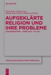 Aufgeklärte Religion und ihre Probleme cover