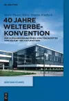 40 Jahre Welterbekonvention cover