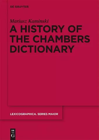 A History of the Chambers Dictionary cover