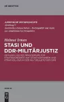 Stasi und DDR-Militärjustiz cover