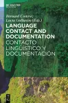 Language Contact and Documentation / Contacto lingüístico y documentación cover