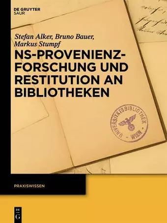 NS-Provenienzforschung und Restitution an Bibliotheken cover