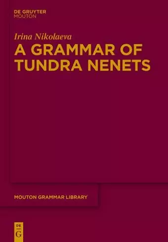 A Grammar of Tundra Nenets cover