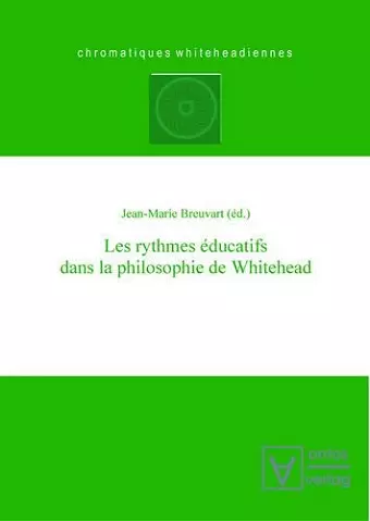 Les rythmes éducatifs dans la philosophie de Whitehead cover