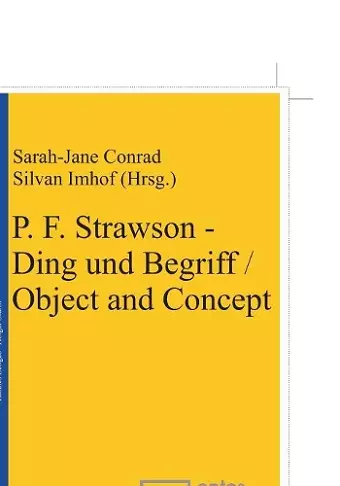 P. F. Strawson - Ding und Begriff / Object and Concept cover