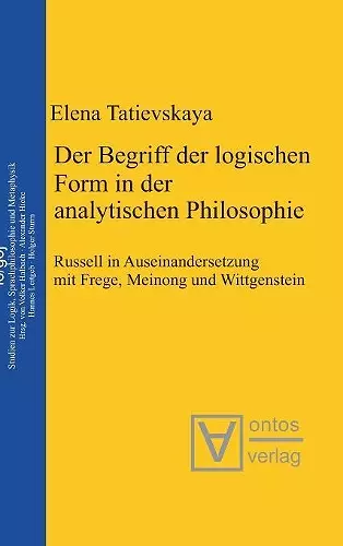 Der Begriff der logischen Form in der Analytischen Philosophie cover