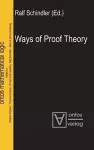 Ways of Proof Theory cover