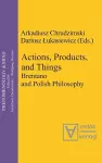 Actions, Products, and Things cover