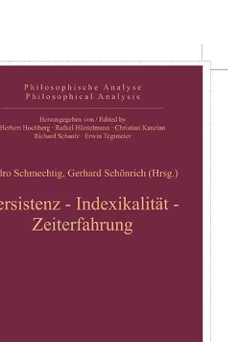 Persistenz, Indexikalität, Zeiterfahrung cover