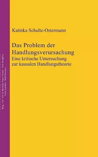 Das Problem der Handlungsverursachung cover