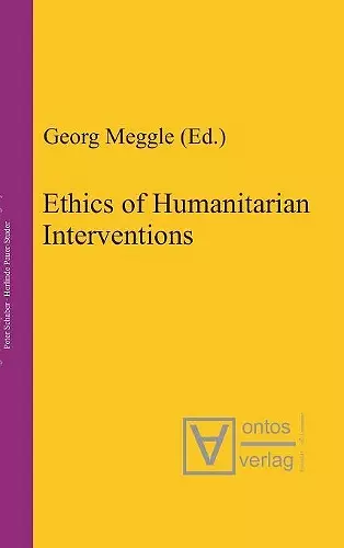 Ethics of Humanitarian Interventions cover