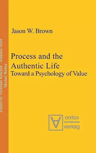 Process and the Authentic Life cover