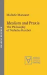 Idealism and Praxis cover