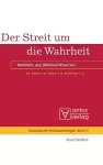 De Veritate - Über die Wahrheit, Band 2, Der Streit um die Wahrheit cover