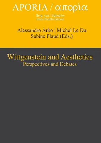 Wittgenstein and Aesthetics cover
