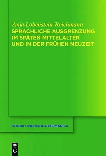 Sprachliche Ausgrenzung im späten Mittelalter und der frühen Neuzeit cover