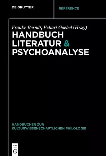 Handbuch Literatur & Psychoanalyse cover