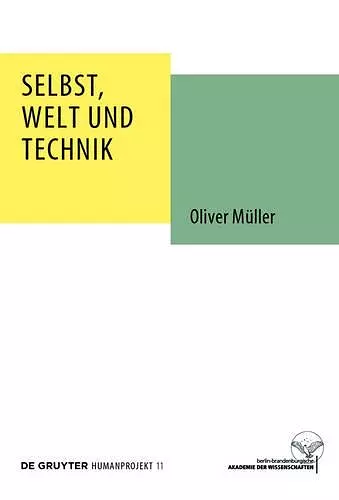 Selbst, Welt und Technik cover