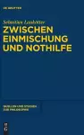 Zwischen Einmischung und Nothilfe cover