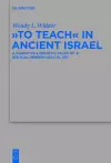 "To Teach" in Ancient Israel cover