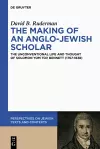 The Making of an Anglo-Jewish Scholar cover