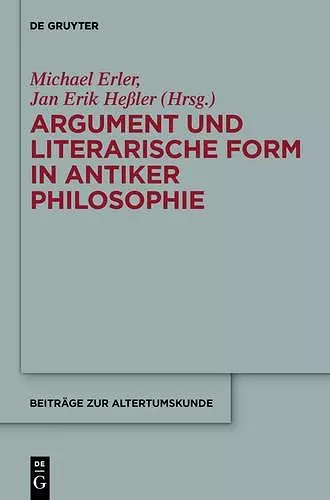 Argument und literarische Form in antiker Philosophie cover