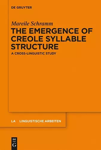 The Emergence of Creole Syllable Structure cover