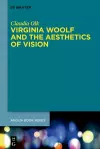 Virginia Woolf and the Aesthetics of Vision cover